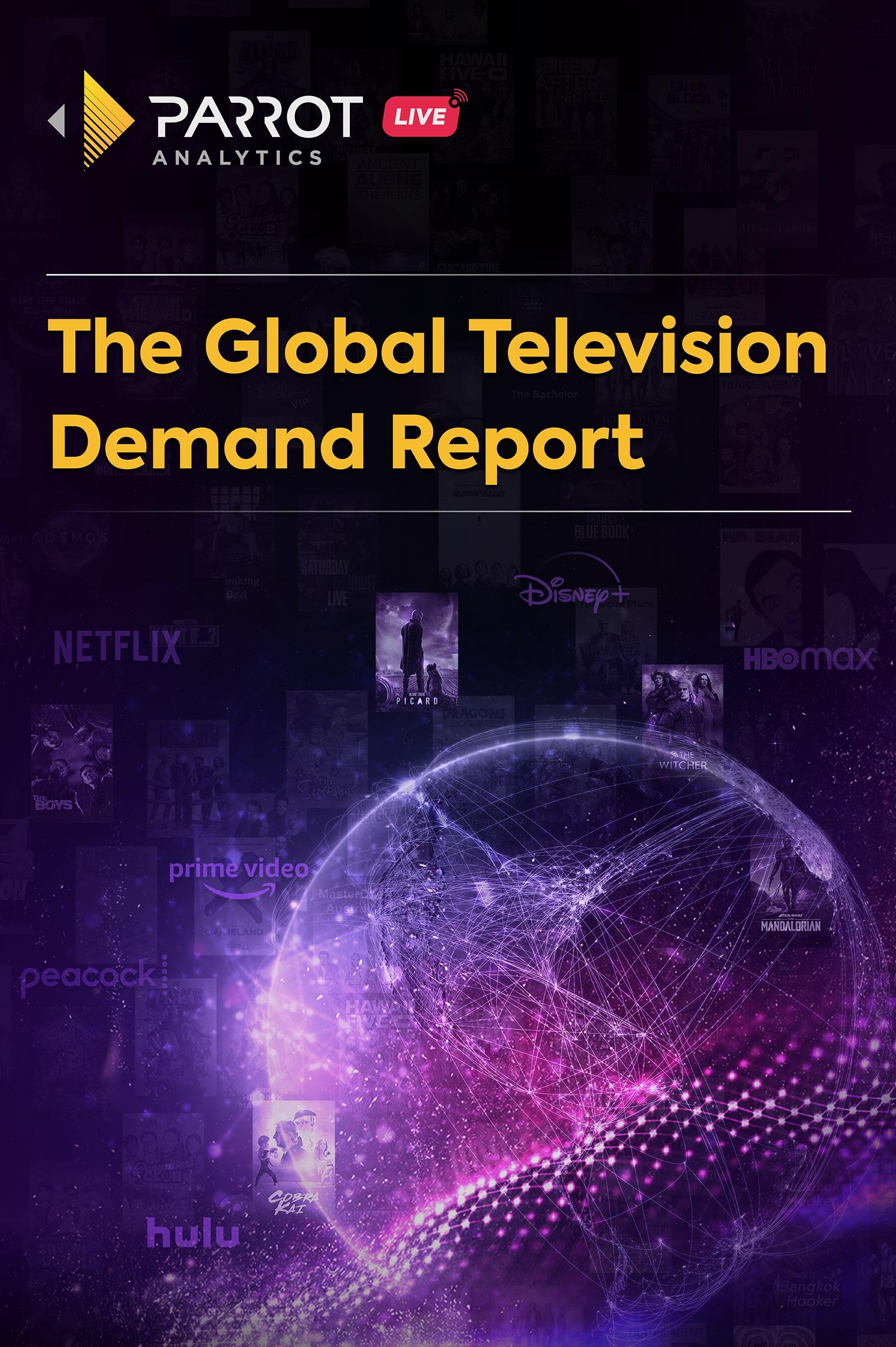 Parrot Analytics LIVE: The 2020 Global TV Demand Report