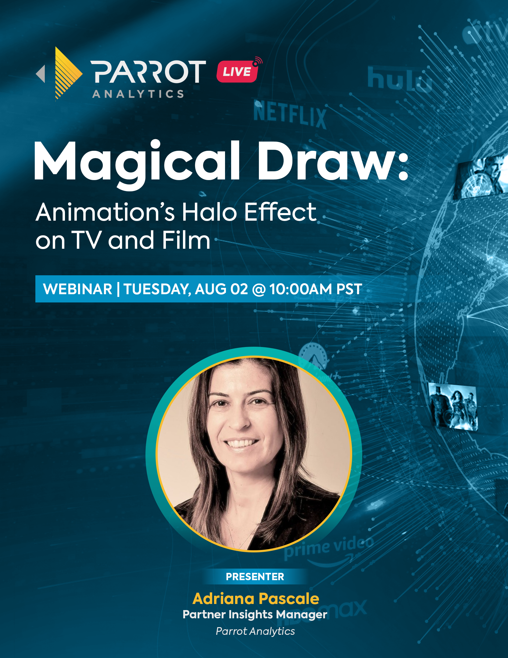 Parrot Analytics LIVE: Magical Draw: Animation’s Halo Effect on TV and Film